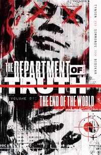 Thriller The Department of Truth v01 - The End of the World (2021) (digital-Empire)